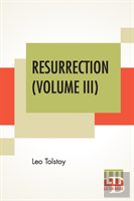 Resurrection (Volume Iii)