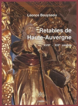 Bertrand.pt - Retables De Haute Auvergne ; Xvii-Xix Siecles