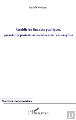 Bertrand.pt - Rétablir Les Finances Publiques ; Garantir La Protection Sociale ; Créer Des Emplois