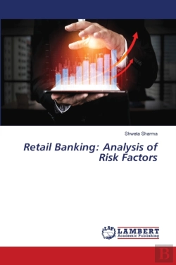 Bertrand.pt - Retail Banking: Analysis Of Risk Factors