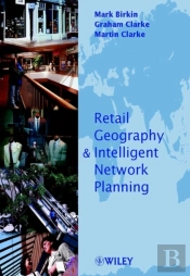 Retail Geography And Intelligent Network Planning