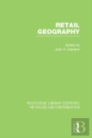 Retail Geography (Rle Retailing And Distribution)
