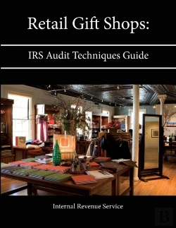 Bertrand.pt - Retail Gift Shops: Irs Audit Techniques Guide