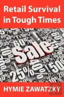 Retail Survival In Tough Times