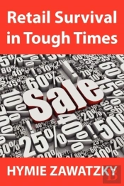 Retail Survival In Tough Times