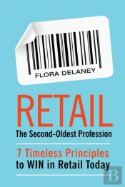 Retail The Second-Oldest Profession