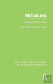 Retailing (Rle Retailing And Distribution)