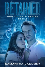 Retained: Book 2 Of The Irrevocable Seri