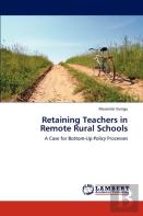 Retaining Teachers In Remote Rural Schools