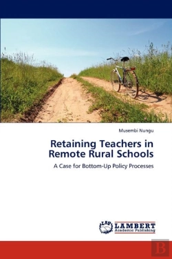 Bertrand.pt - Retaining Teachers In Remote Rural Schools