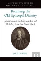 Retaining The Old Episcopal Divinity