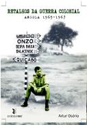 Retalhos da Guerra Colonial