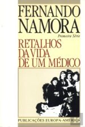 Retalhos da Vida de um Médico - 1ª Série