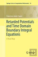 Retarded Potentials And Time Domain Boundary Integral Equations