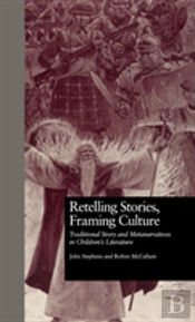Retelling Stories, Framing Culture