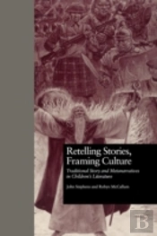 Retelling Stories, Framing Culture