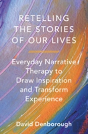 Retelling The Stories Of Our Lives
