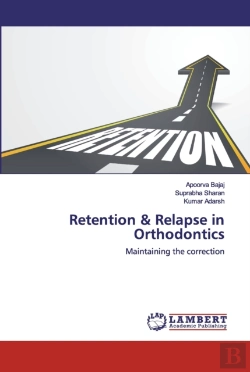 Bertrand.pt - Retention & Relapse In Orthodontics