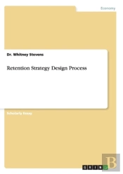 Retention Strategy Design Process