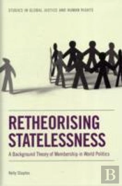 Retheorising Statelessness