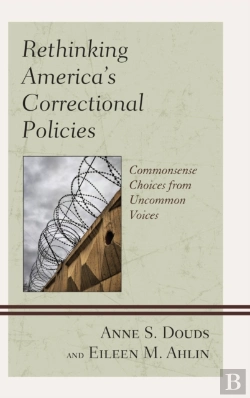 Bertrand.pt - Rethinking Americaâ€™S Correctional Policies