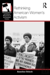 Rethinking American Women'S Activism