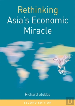 Bertrand.pt - Rethinking Asia'S Economic Miracle