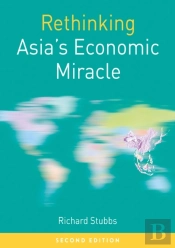 Rethinking Asia'S Economic Miracle