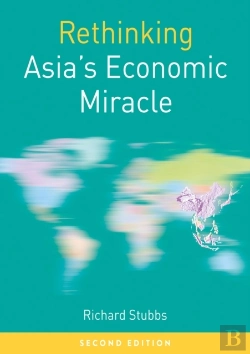 Bertrand.pt - Rethinking Asia'S Economic Miracle