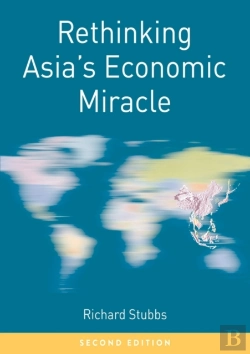 Bertrand.pt - Rethinking Asia'S Economic Miracle