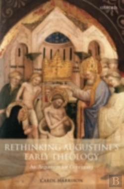Bertrand.pt - Rethinking Augustine'S Early Theology