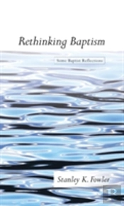 Rethinking Baptism