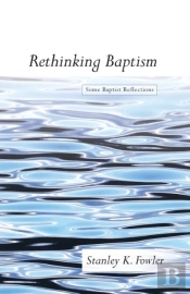 Rethinking Baptism