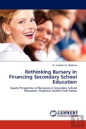 Rethinking Bursary In Financing Secondary School Education