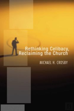 Bertrand.pt - Rethinking Celibacy, Reclaiming The Church