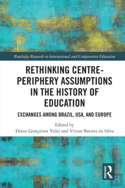 Bertrand.pt - Rethinking Centre-Periphery Assumptions In The History Of Education