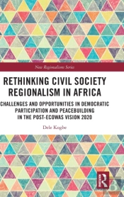 Rethinking Civil Society Regionalism In Africa