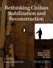 Rethinking Civilian Stabilization And Reconstruction