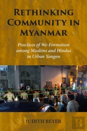 Rethinking Community In Myanmar