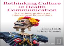 Rethinking Culture In Health Communication