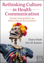 Rethinking Culture In Health Communication