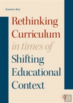 Bertrand.pt - Rethinking Curriculum In Times Of Shifting Educational Context
