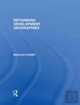Rethinking Development Geographies