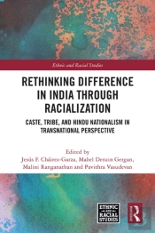 Rethinking Difference In India Through Racialization