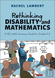Rethinking Disability And Mathematics