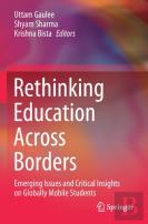 Rethinking Education Across Borders