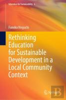 Rethinking Education For Sustainable Development In A Local Community Context