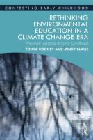 Rethinking Environmental Education In A Climate Change Era