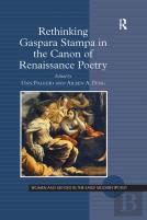 Rethinking Gaspara Stampa In The Canon Of Renaissance Poetry