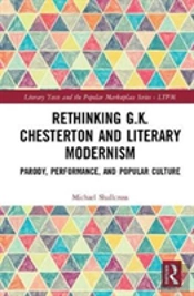 Rethinking G.K. Chesterton And Literary Modernism